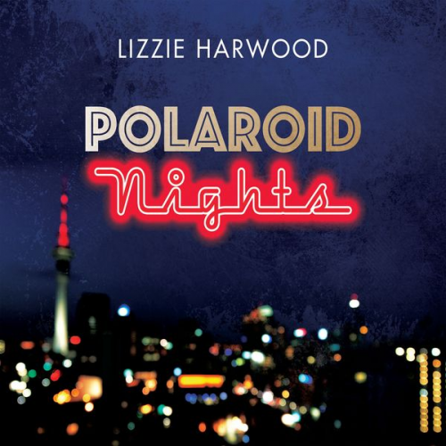 Lizzie Harwood - Polaroid Nights