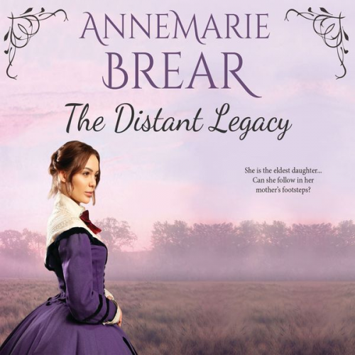 AnneMarie Brear - The Distant Legacy