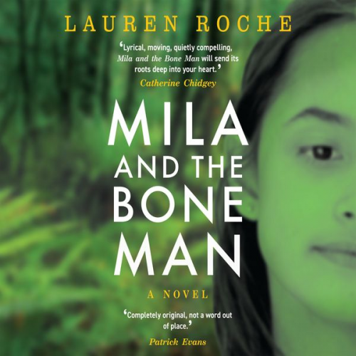 Lauren Roche - Mila and the Bone Man