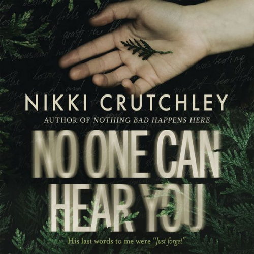 Nikki Crutchley - No One Can Hear You