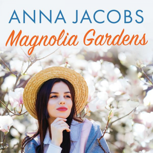 Anna Jacobs - Magnolia Gardens