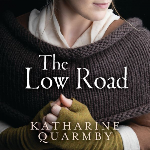 Katharine Quarmby - The Low Road