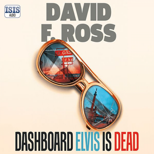 David F. Ross - Dashboard Elvis is Dead