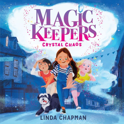 Linda Chapman - Magic Keepers: Crystal Chaos