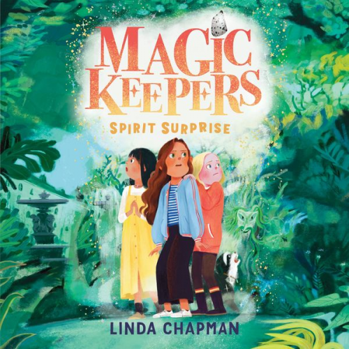 Linda Chapman - Magic Keepers: Spirit Surprise