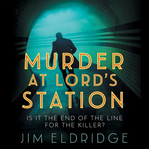 Jim Eldridge - Murder at Lord's Station