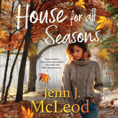 Jenn J. McLeod - House for all Seasons