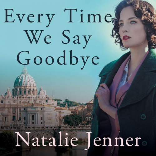 Natalie Jenner - Every Time We Say Goodbye