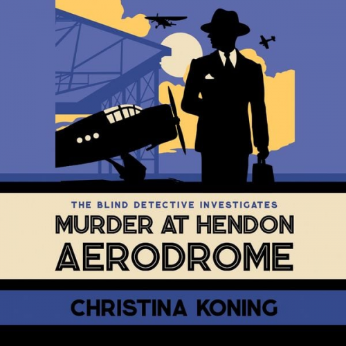 Christina Koning - Murder at Hendon Aerodrome