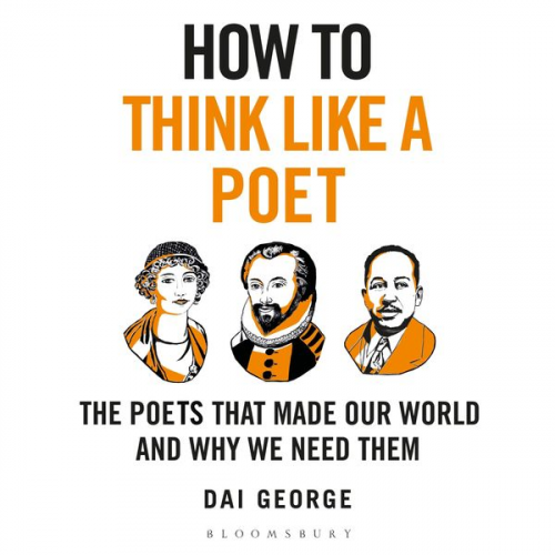 Dai George - How to Think Like a Poet