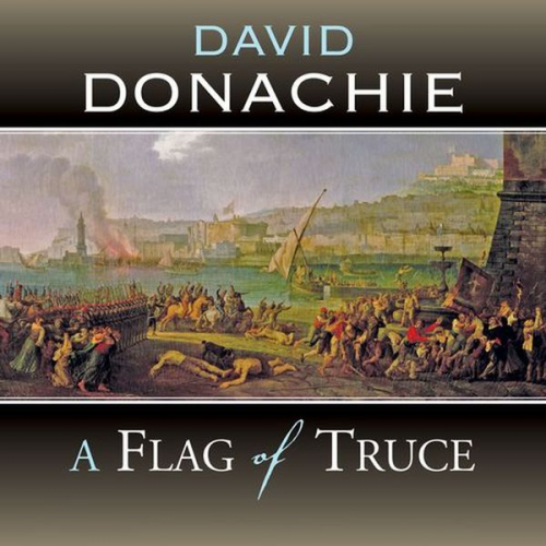 David Donachie - A Flag of Truce