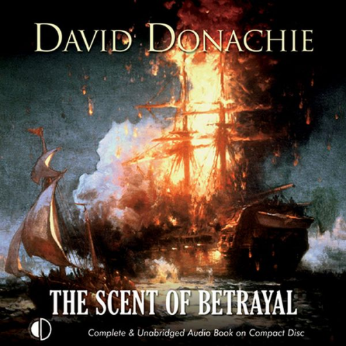 David Donachie - The Scent of Betrayal