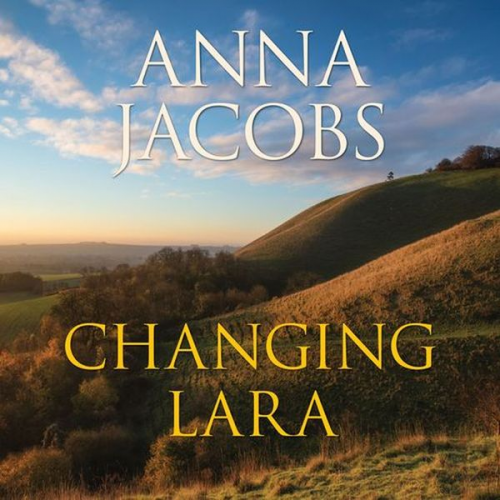 Anna Jacobs - Changing Lara