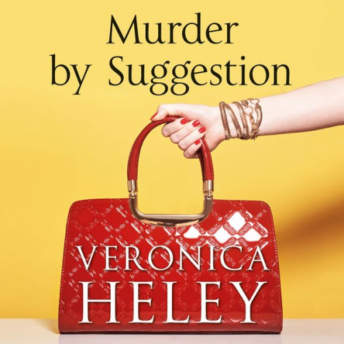 Veronica Heley - Murder by Suggestion