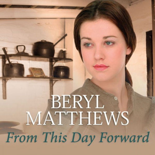 Beryl Matthews - From This Day Forward