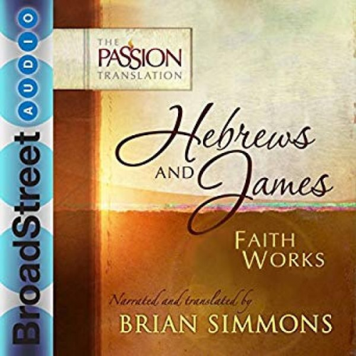 Brian Simmons - TPT Hebrews and James