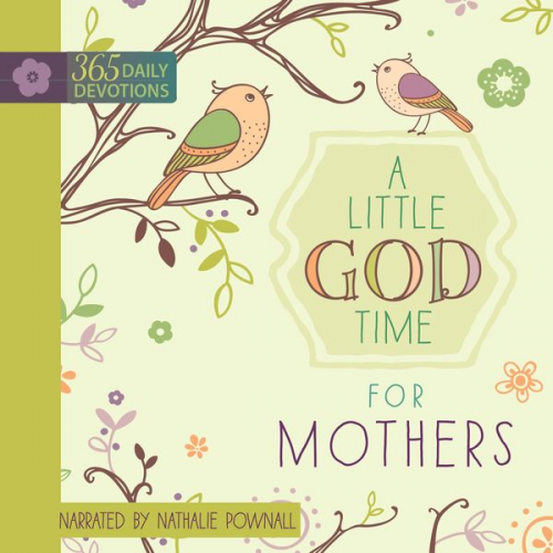 BroadStreet Publishing Group LLC - A Little God Time for Mothers