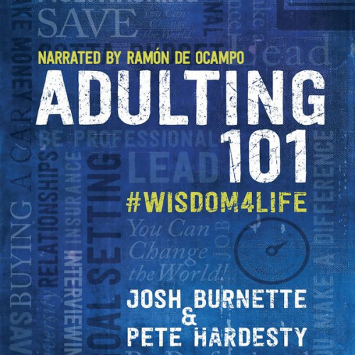 Josh Burnette Pete Hardesty - Adulting 101 Book 1