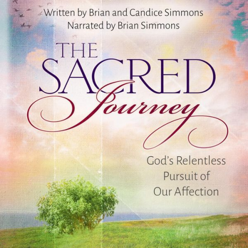 Brian Simmons Candice Simmons - The Sacred Journey