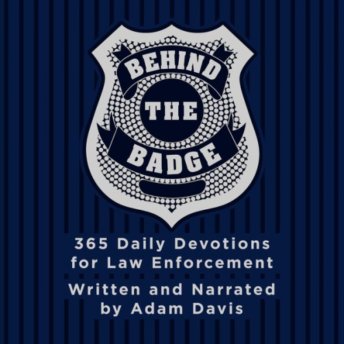 Adam Davis - Behind the Badge