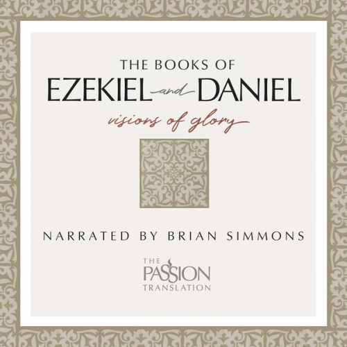 Brian Simmons - TPT The Books of Ezekiel and Daniel