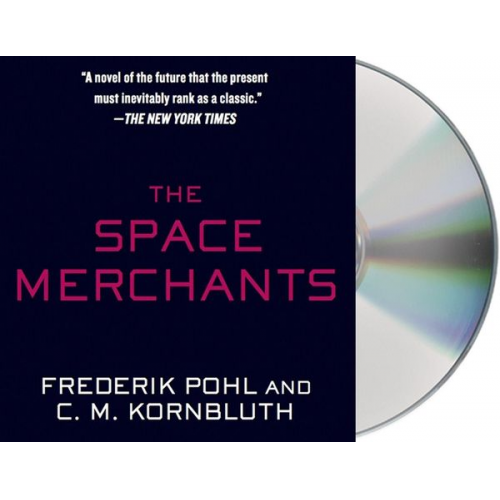 Frederik Pohl C. M. Kornbluth - The Space Merchants