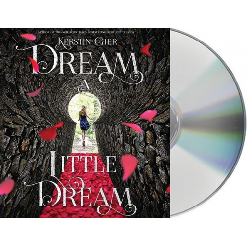 Kerstin Gier - Dream a Little Dream: The Silver Trilogy