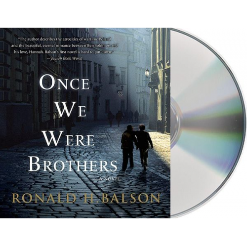 Ronald H. Balson - Once We Were Brothers