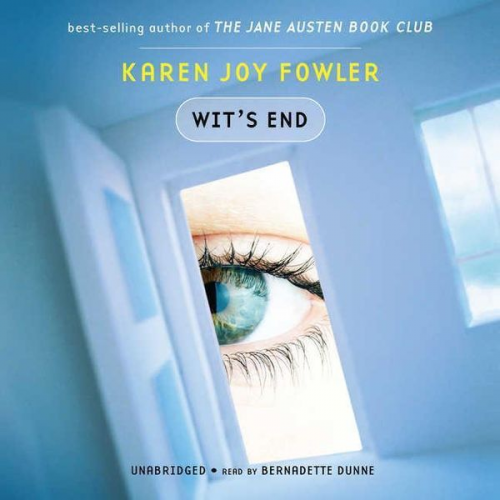 Karen Joy Fowler - Wit's End