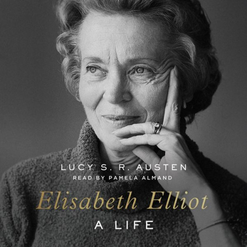 Lucy S. R. Austen - Elisabeth Elliot