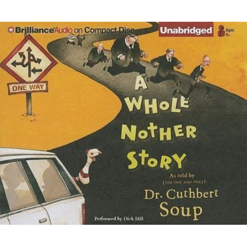 Cuthbert Soup - A Whole Nother Story