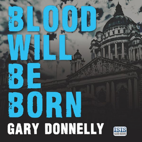 Gary Donnelly - Blood Will Be Born