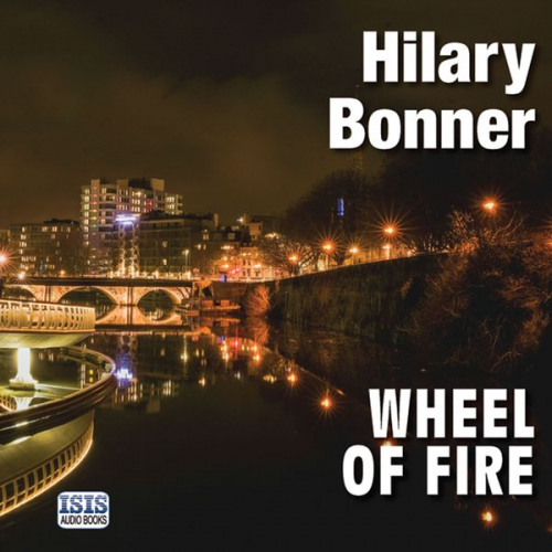 Hilary Bonner - Wheel of Fire