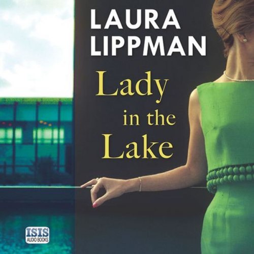 Laura Lippman - Lady in the Lake