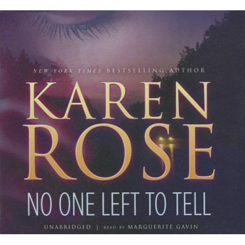 Karen Rose - No One Left to Tell