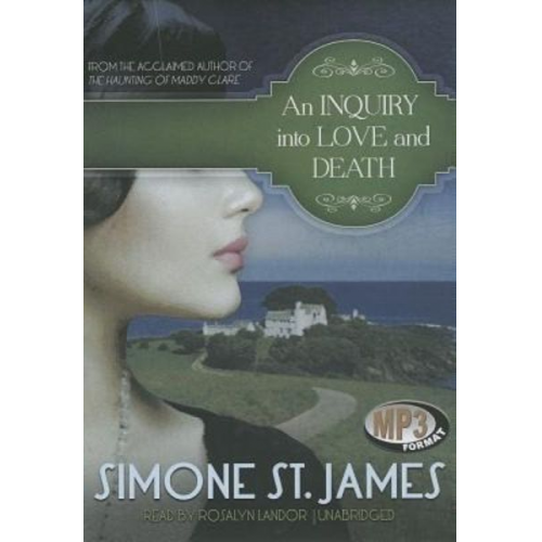 Simone St James - An Inquiry Into Love and Death