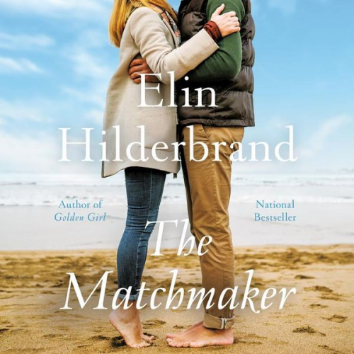 Elin Hilderbrand - The Matchmaker