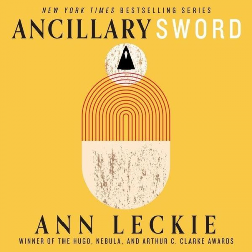 Ann Leckie - Ancillary Sword