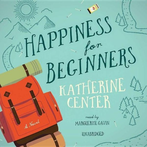 Katherine Center - Happiness for Beginners