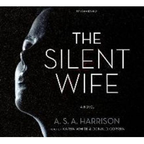 A. S. A. Harrison - The Silent Wife