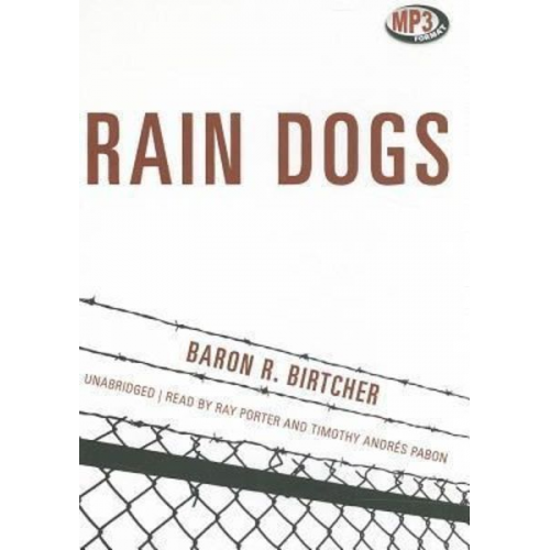 Baron R. Birtcher - Rain Dogs