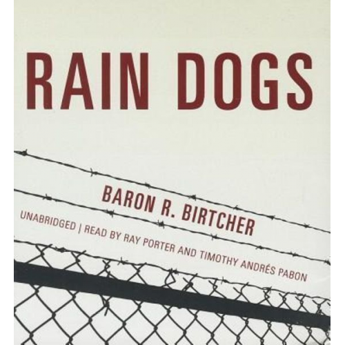 Baron R. Birtcher - Rain Dogs