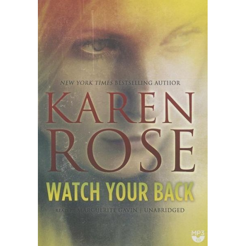 Karen Rose - Watch Your Back