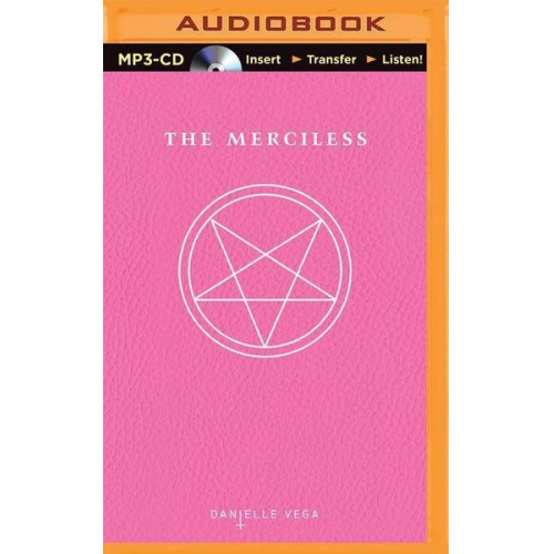 Danielle Vega - The Merciless