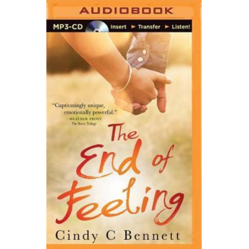 Cindy C. Bennett - The End of Feeling