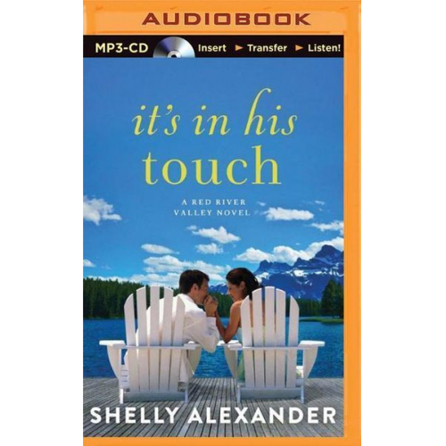 Shelly Alexander - It's in His Touch