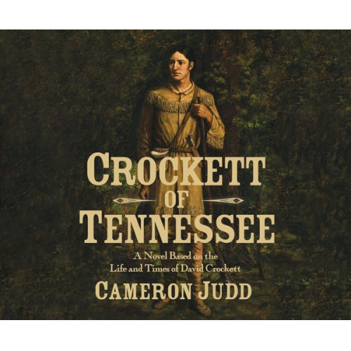 Cameron Judd - Crockett of Tennessee