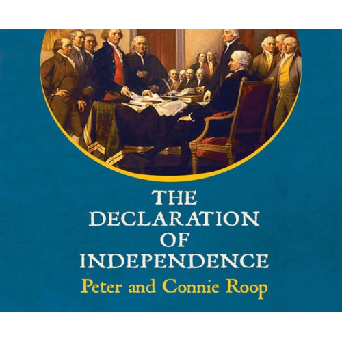 Peter Roop - The Declaration of Independence