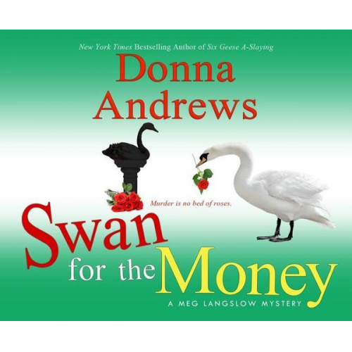 Donna Andrews - Swan for the Money