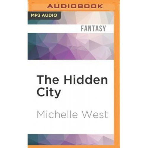 Michelle West - The Hidden City